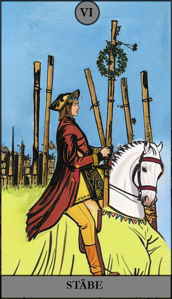 Hauptansicht des 'Sechs der Stäbe' Tarot-Karten